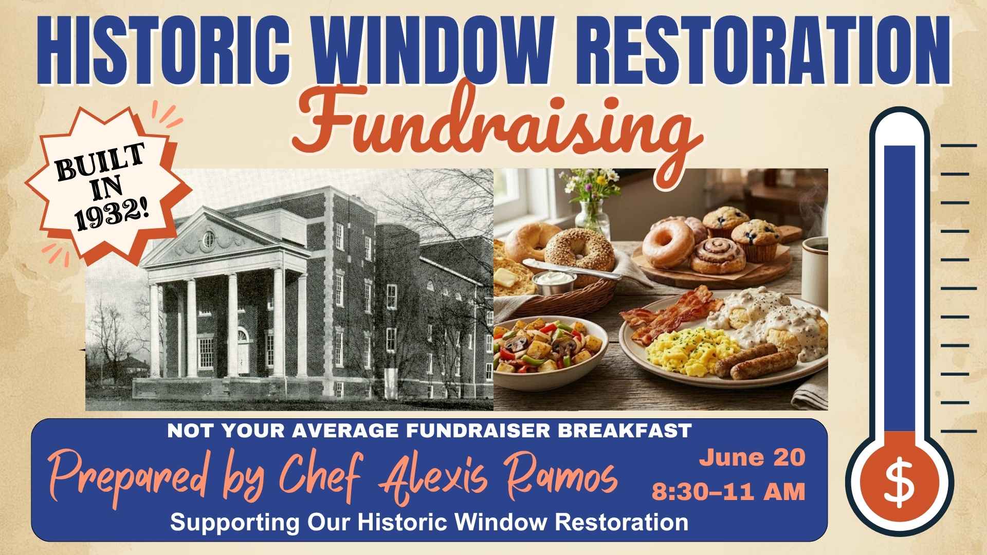 Breakfast Fundraiser: Restore Our Historical Windows Built in 1932